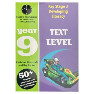 Key Stage 3 Developing Literacy Text Level Year 9