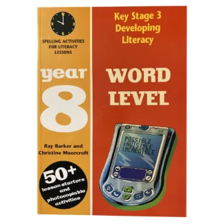 Key Stage 3 Developing Literacy Word Level Year 8