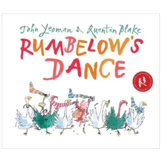 Rumbelow's Dance by John Yeoman & Quentin Blake